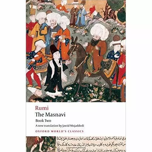 The Masnavi: Bk. 2 (Oxford World's Classics) - Paperback NEW Rumi, Jalal al- 200