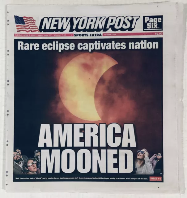 APRIL 9, 2024 New York Post Rare Eclipse Captivates Nation $9.99 - PicClick
