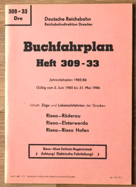 Reichsbahn - Buchfahrplan Heft 309-33 Rbd Dresden 1985/86 (Orig.) BR 50; 52