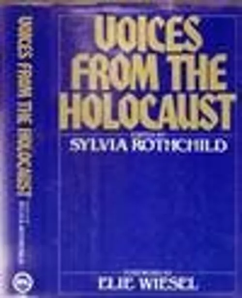 Voices from the Holocaust Hardcover Sylvia Rothchild