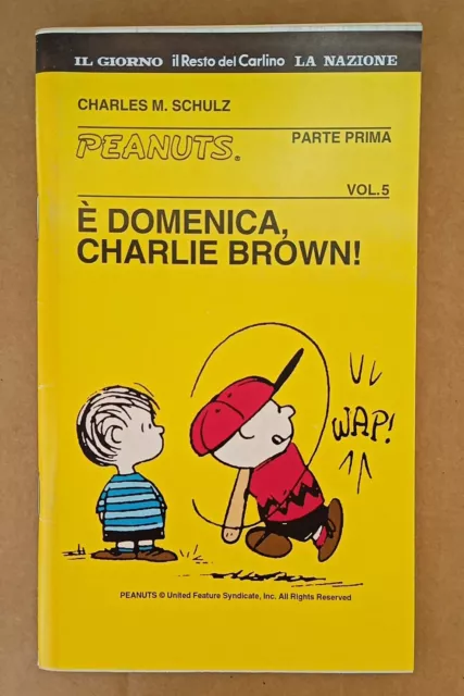 Charles M. Schulz - È Domenica, Charlie Brown! - Peanuts vol. 5  parte 1 - 2000