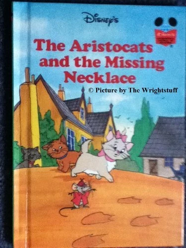 The Aristocats - The Missing Necklace (Disney Wonderful World of Reading) Book
