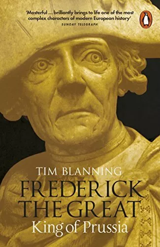 Frederick the Great: King of Prussia by Tim Blanning (Paperback 2016)