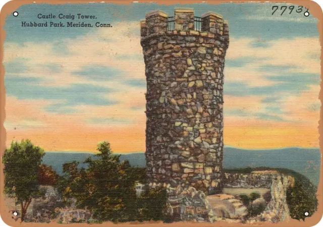 Metal Sign - Connecticut Postcard - Castle Craig Tower, Hubbard Park, Meriden,