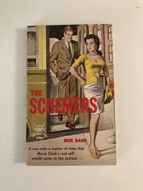 The Schemers By Rick Rand 1966 Saber Books # 930 RARE GGA Pulp PB Sleaze Tropic