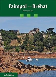 PAIMPOL-BREHAT de DOMINIQUE LE BRUN | Livre | état bon