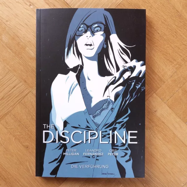 Milligan & Fernandez • The Discipline 1: Die Verführung. Graphic Novel, Panini