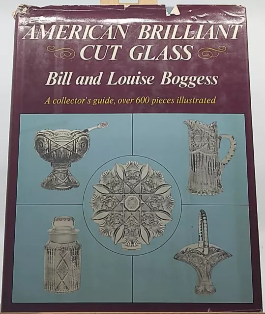 American Brilliant Cut Glass Hardback 1977 Bill And Louise Boggess PreownedBook