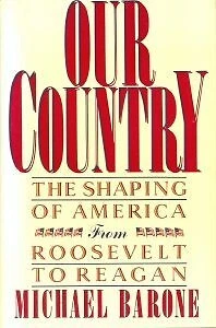 Our Country : The Shaping of America from Roosevelt to Reagan Mic