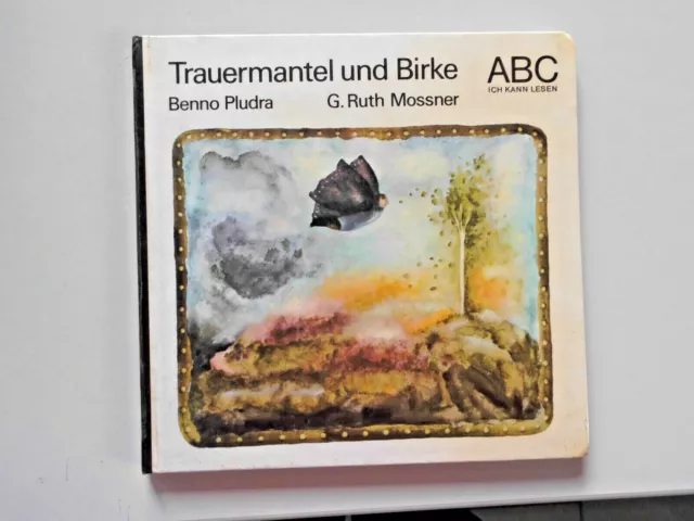 Trauermantel und Birke Pludra ABC Ich kann lesen Kinderbuch DDR 1. Auflage 1978