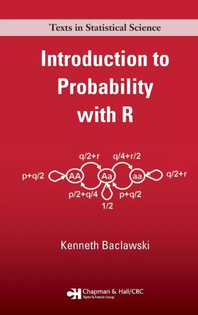 Introduction to Probability with R (Chapman & Hall/CRC Texts in Statistical Scie