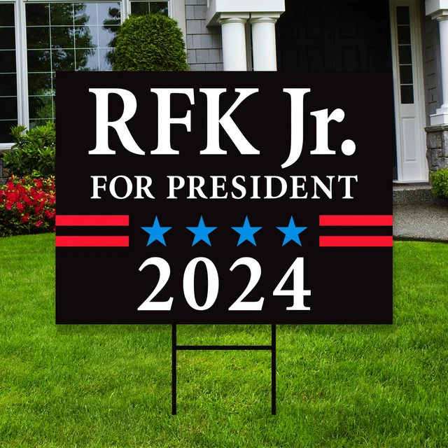 US PRESIDENT REELECTION Robert F. Kennedy Jr For President Yard Sign
