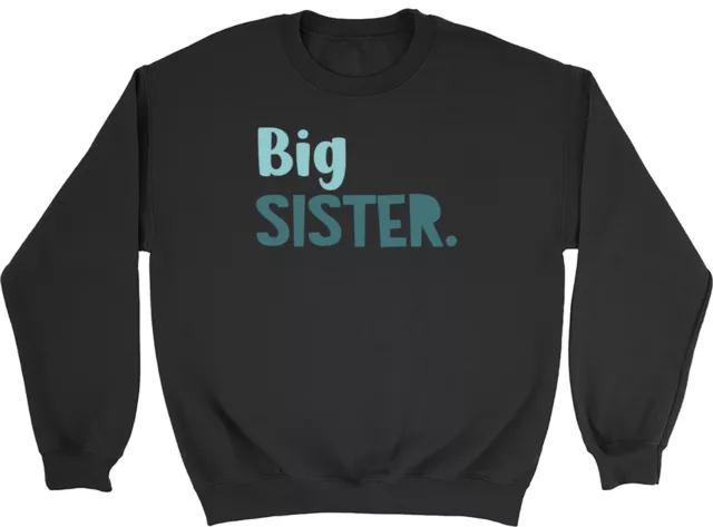 Felpa Big Sister Blu Turchese Bambini Fratelli Maggiori Ragazzi Ragazze Maglione Regalo