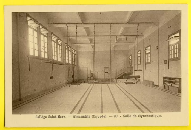 cpa EGYPT ALEXANDRIE Collège St MARC Salle de GYMNASTIQUE Gymasium Sportschool