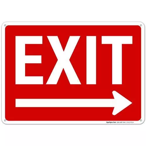 Exit Sign With Right Arrow 10x14 Inches Rust Free .040 Aluminum Fade Resistant M