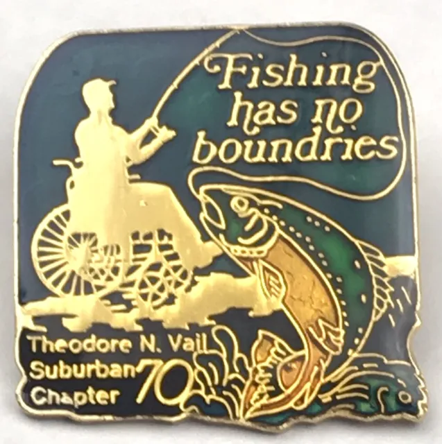 Fishing Has No Boundaries Chapter 70 Handicap Fisherman Vintage Pin
