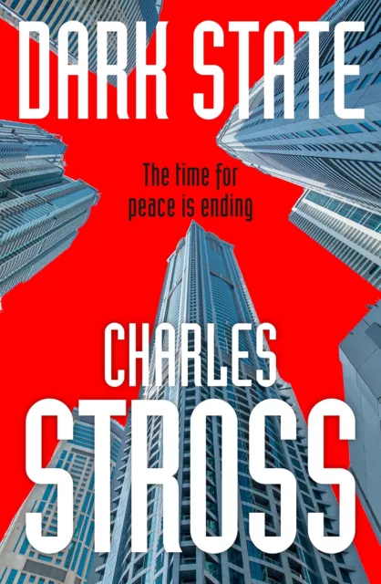 Dark State: Charles Stross (Empire Games, 2) by Stross, Charles, NEW Book, FREE