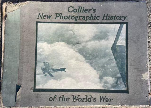 Vintage 1919 Collier’s New Photographic History Of The World’s War