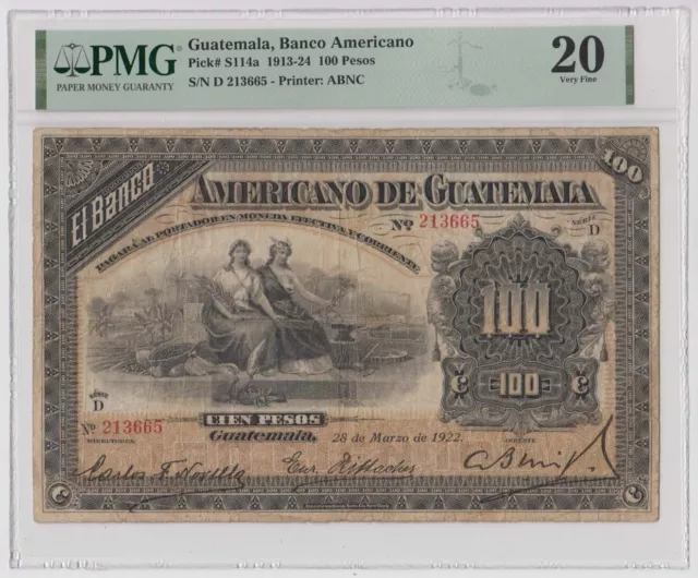 Guatemala Banco Americano 100 Pesos 1922 P-S114a VF Rare Certified PMG Woman