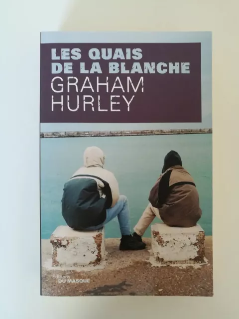 Les quais de la blanche Graham Hurley inspecteur Faraday polar police procedural