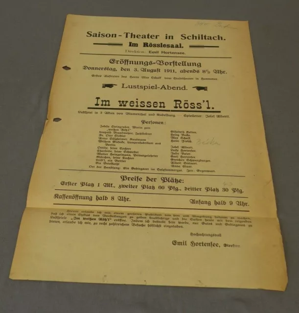 Werbeplakat Saison-Theater Schiltach, 3.8.1911, Lustspiel "Im weissen Röss'l"