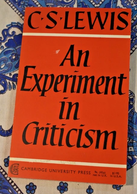 洋書 C. S. Lewis An Experiment in Criticism An Experiment in Criticism - Wikipedia