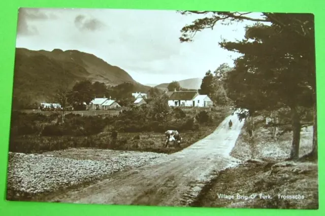 Village Brig O' Turk. Trossachs -  era?