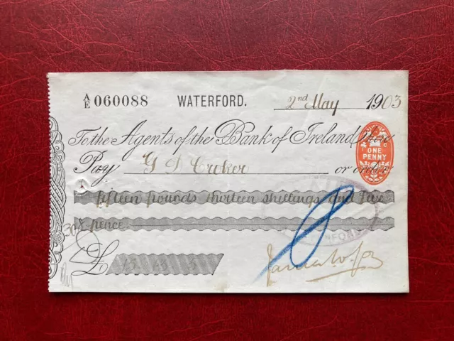 To The Agents Of The Bank Of Ireland Cheque. 1903.