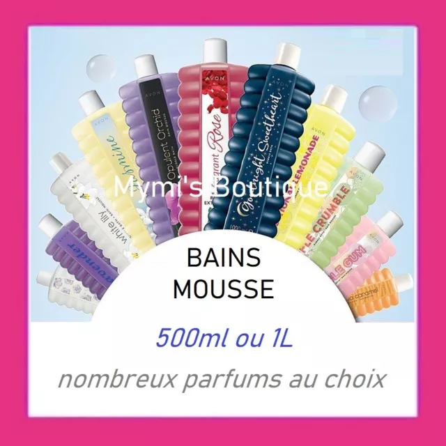 BAIN MOUSSE AVON 1L ou 500ML au choix : lys, figue, grenade, lavande, choco ...