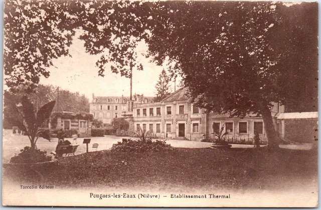 58 POUGUES LES EAUX  carte postale ancienne [TRY 57491]