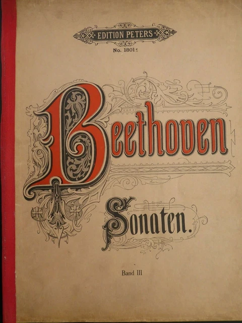 BEETHOVEN SONATEN BAND III (Sonaten 23-32) - Für Klavier (Antiquarisch)