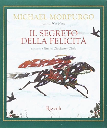 segreto della felicita' morpurgo michael 8817091154