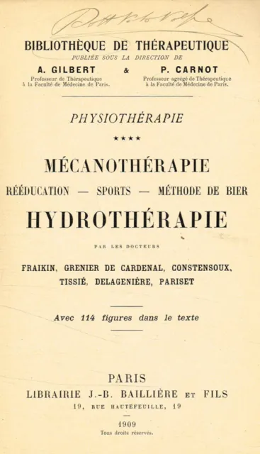 Physiotherapie. Mecanotherapie, rééducation-spoer-methode de Bier, Hydrotherapie