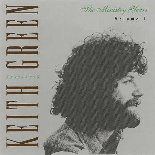 KEITH GREEN - The Ministry Years Volume 1 1977-1979 - 2 CD - **Excellent**