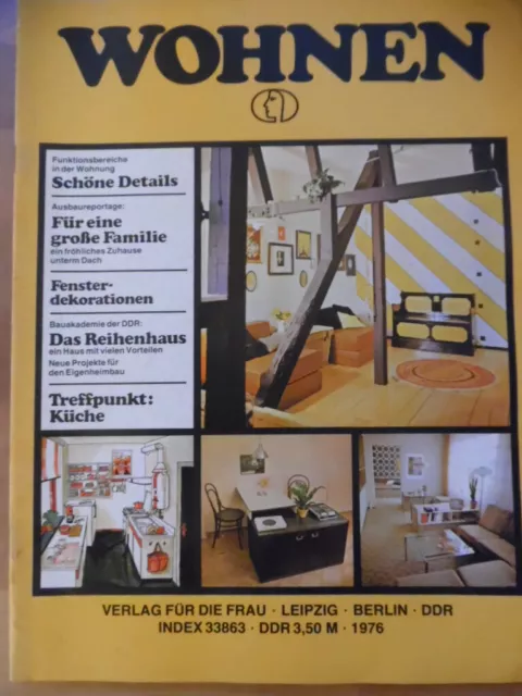 WOHNEN Jahresausgabe DDR 1976 Einrichtung Ideen Möbel Lampen KULTUR IM HEIM