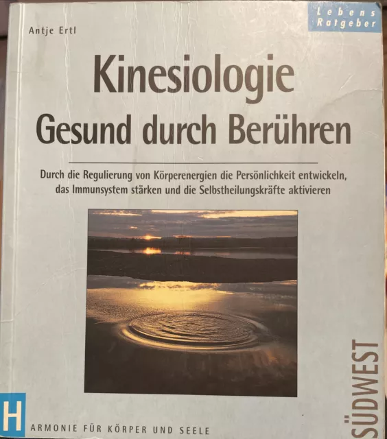 Kinesiologie Gesund durch berühren Armonie für Körper und Seele