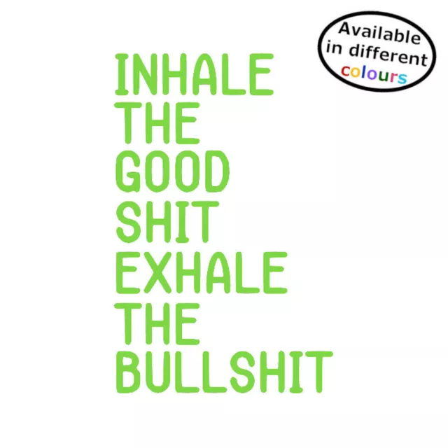 Positive Thinking Mantra Sticker Home Wall Mirror Inhale Good Exhale Bull Decal