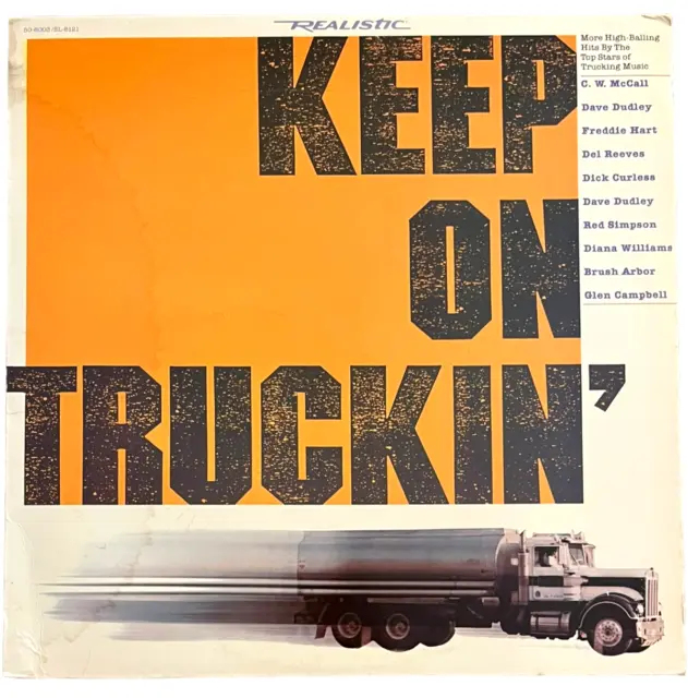 Keep On Truckin’ - Various Artists - Realistic Records SL-8121 - 12" Record