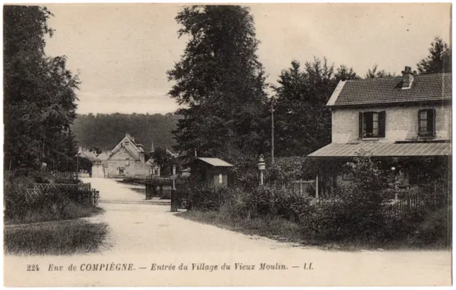 CPA 60 - VIEUX MOULIN (Oise) - 224. Entrée du Village du Vieux Moulin - LL
