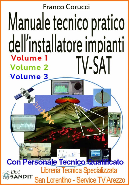 ANTENNE IMPIANTI MANUALE PRATICO 3 Libri MONTAGGIO DIGITALE SAT ANTENNISTA LIBRO