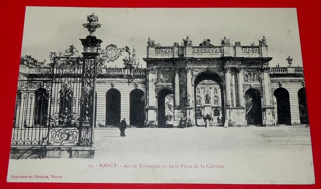 Cpa Carte Postale 1910-1920 Nancy Arc De Triomphe Place De Carriere Lorraine 54