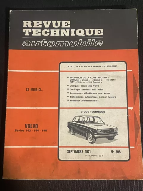 Magazine Revue Technique Automobile N° 305 Septembre 1971 Volvo Serie 142 144