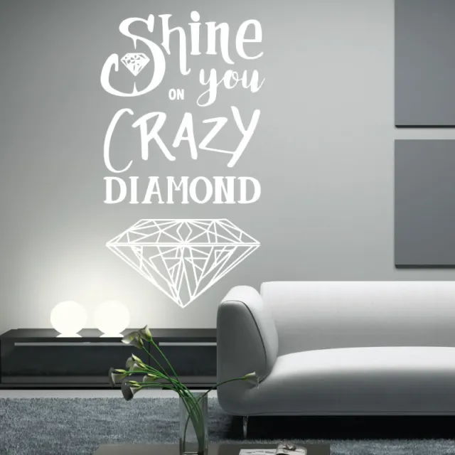 Shine on You Crazy Diamond - Pink Floyd Lyrics Wall Quote, wall Art Sticker