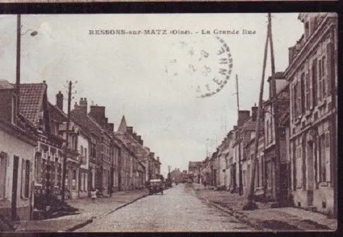 Cpa  --  Ressons Sur Matz  La Grande Rue   Circulee En 1933   160.C