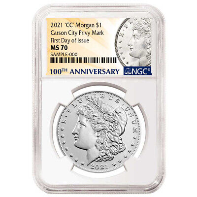 2021 $1 Morgan Silver Dollar "CC" Privy Mark NGC MS70 FDI 100th Anni. Label