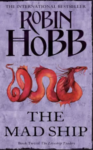 The Mad Ship: Book Two of The Liveship Traders, Robin Hobb, Used; Good Book