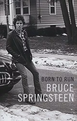 Born to Run By Bruce Springsteen