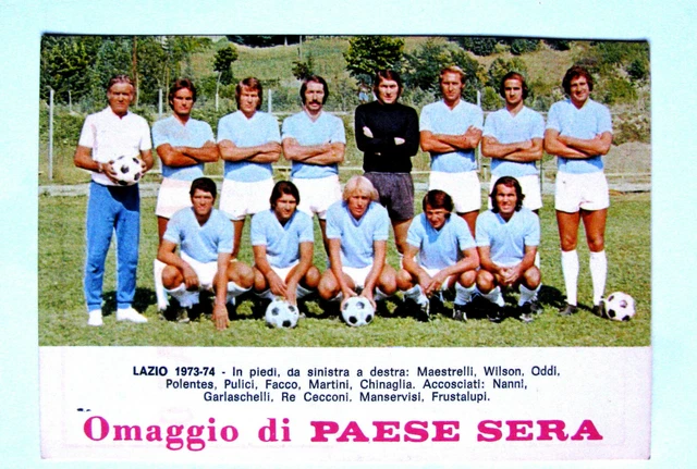 CARTOLINA S.S.LAZIO 1973 1974 Omaggio Paese Sera Con Calendario