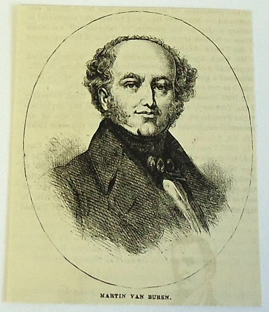 1882 Rivista Incisione ~ Martin Van Buren 8th President