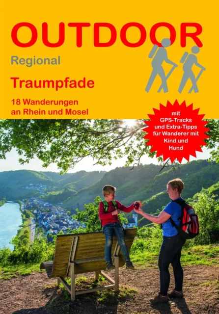 Traumpfade 18 Wanderungen an Rhein und Mosel Jarle Sänger Taschenbuch 160 S.